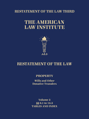 cover image of Restatement of the Law Third, Property (Wills and Other Donative Transfers)